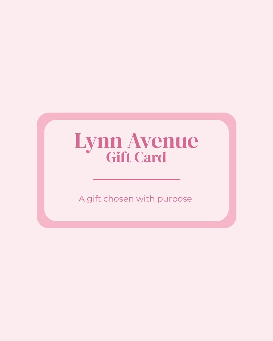 Lynn Avenue Gift Card
